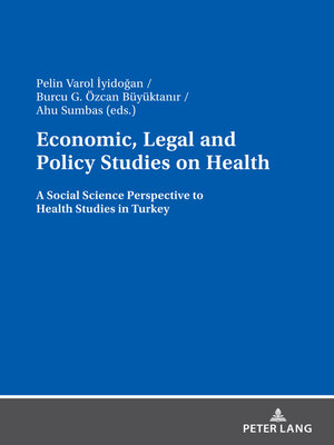 cover image of Economic, Legal and Policy Studies on Health